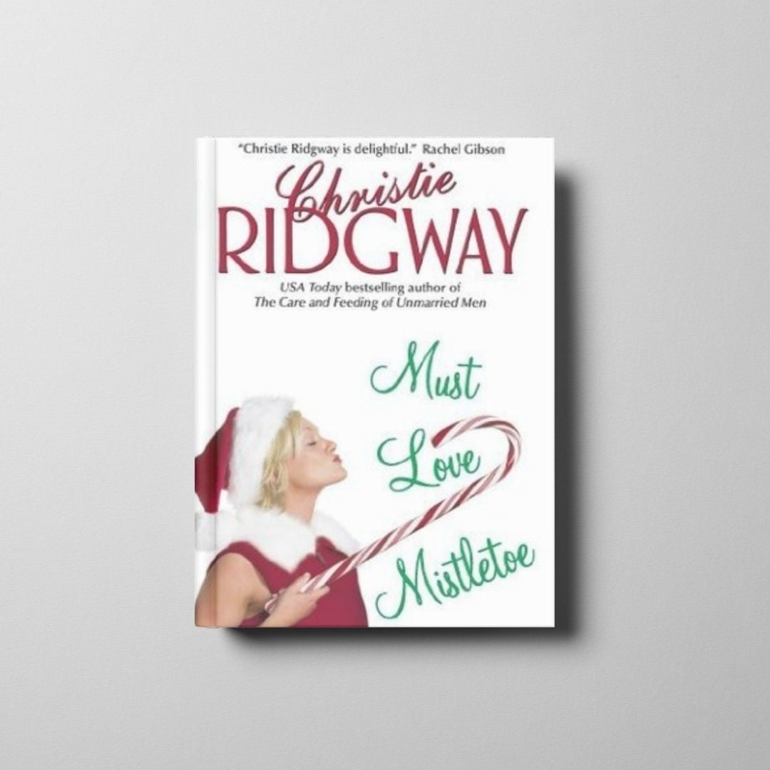 Must Love Mistletoe Book Cover