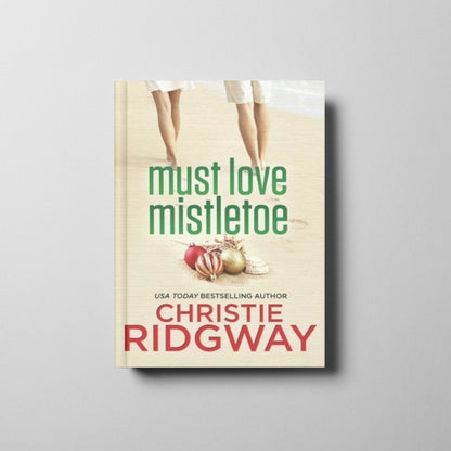 Must Love Mistletoe Book Cover