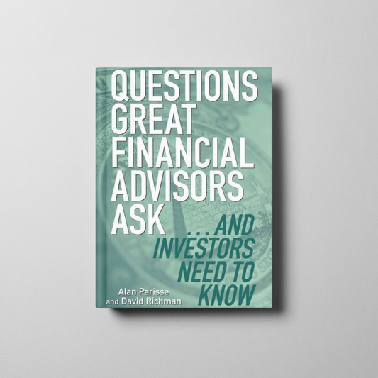 Questions Great Financial Advisors Ask and Investors Need to Know Book Cover
