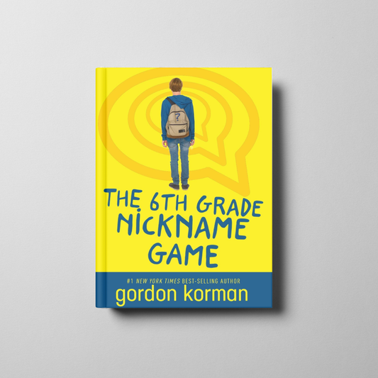 The 6th Grade Nickname Game Book Cover