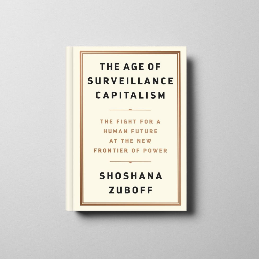 The Age of Surveillance Capitalism Book Cover
