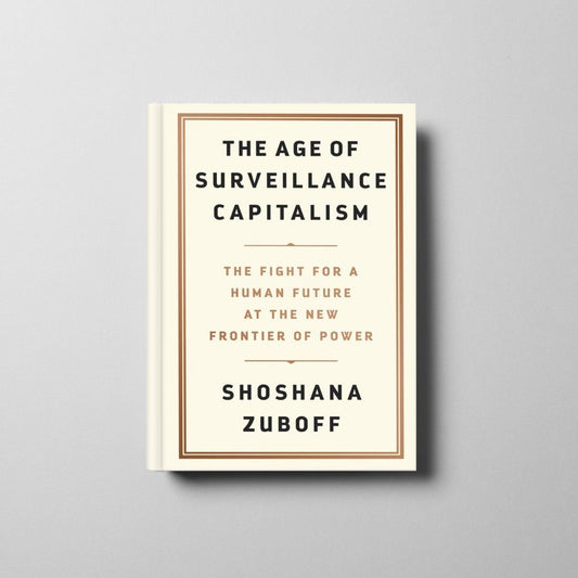 The Age of Surveillance Capitalism Book Cover