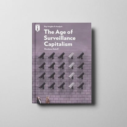 The Age of Surveillance Capitalism