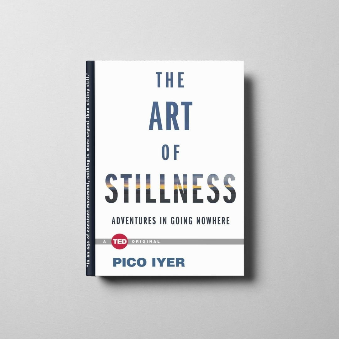 The Art of Stillness Book Cover