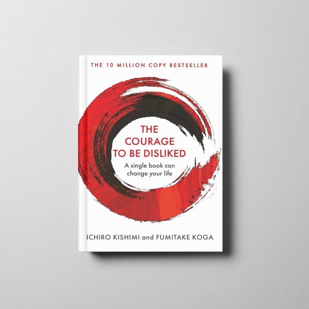 The Courage To Be Disliked Book Cover