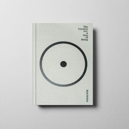 The Creative Act: A Way of Being Book Cover