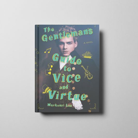 The Gentleman’s Guide to Vice and Virtue Book Cover