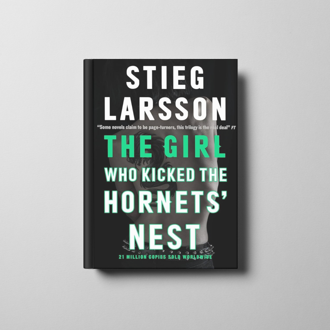 The Girl Who Kicked the Hornet's Nest Book Cover