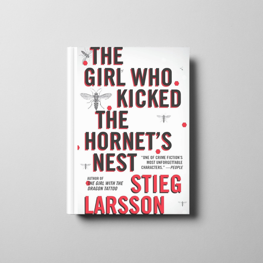 The Girl Who Kicked the Hornet's Nest Book Cover