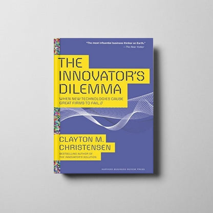 The Innovator’s Dilemma Book Cover