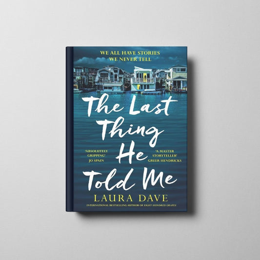 The Last Thing He Told Me Book Cover