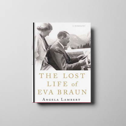 The Lost Life of Eva Braun Book Cover