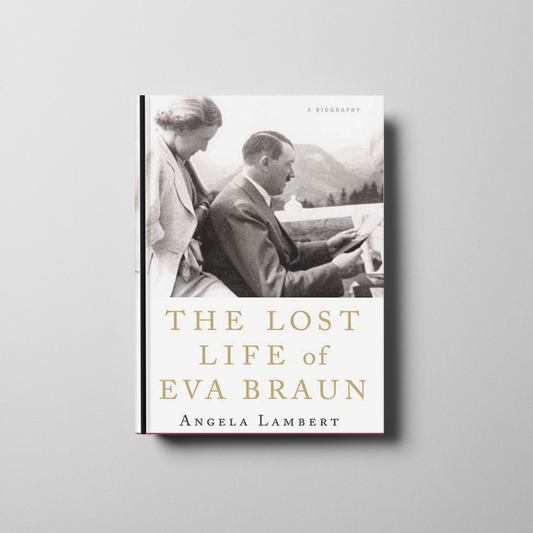 The Lost Life of Eva Braun Book Cover