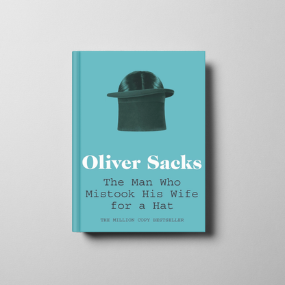 The Man Who Mistook His Wife for a Hat Book Cover