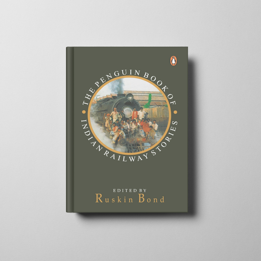 The Penguin Book of Indian Railway Book Cover