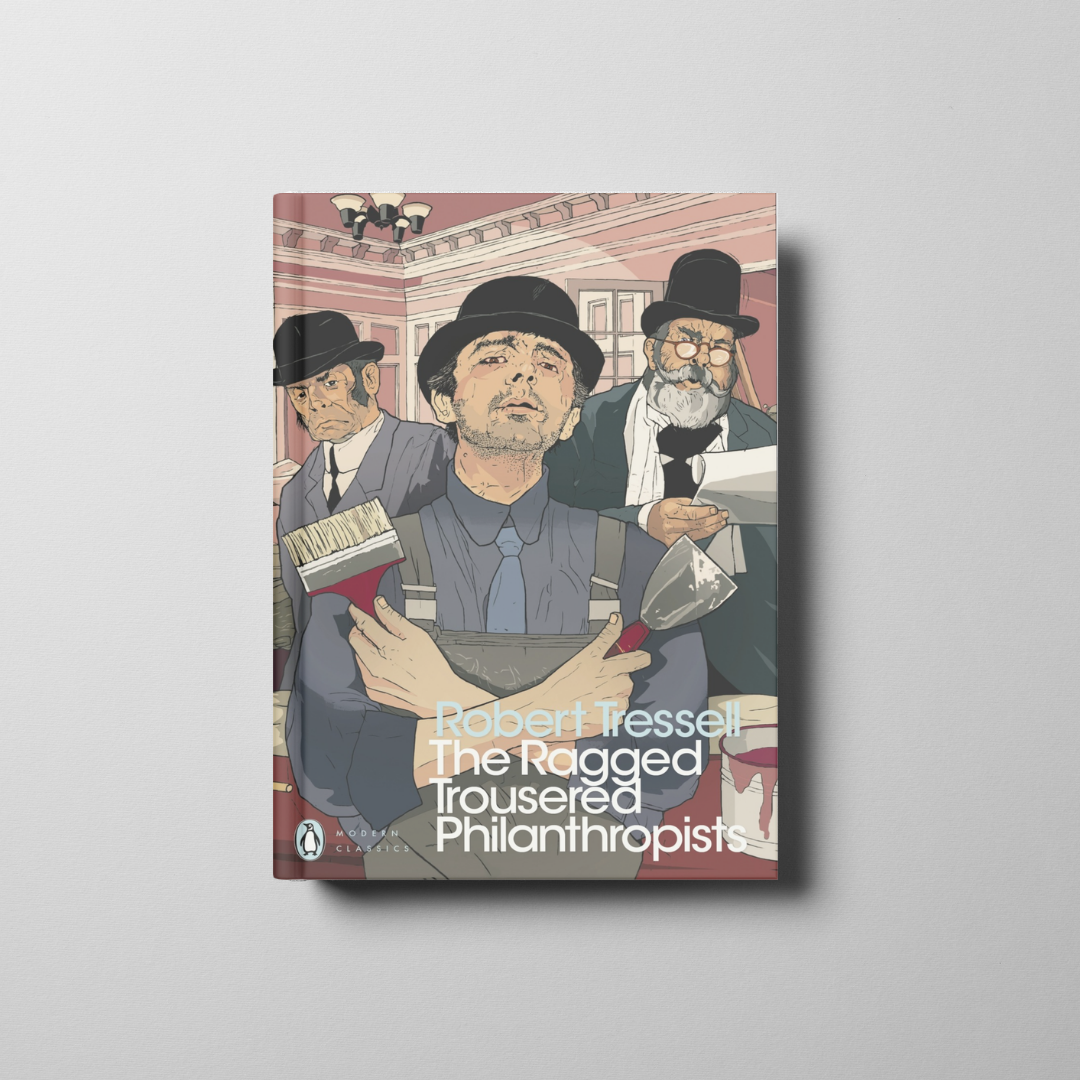 The Ragged Trousered Philanthropists