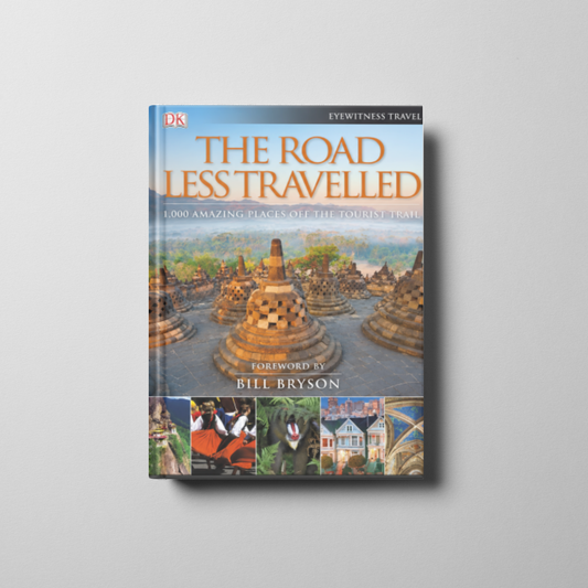 The Road Less Travelled 1000 Amazing Places Off the Trail Book Cover