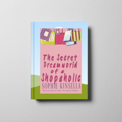 The Secret Dreamworld of a Shopaholic Book Cover