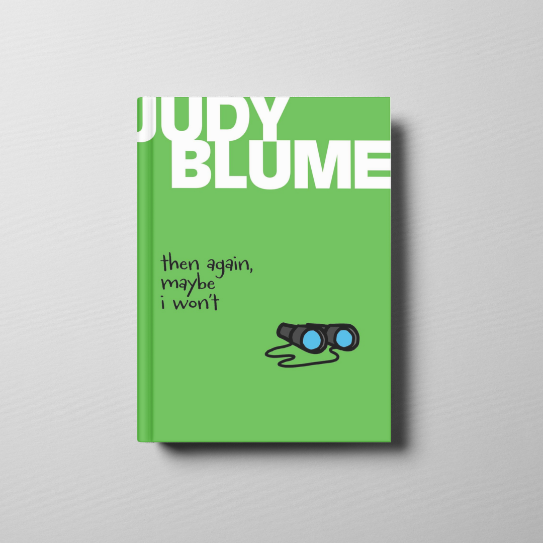 Then Again, Maybe I Won’t Book Cover