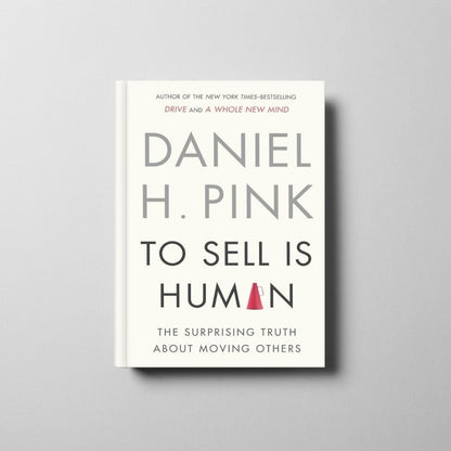 To Sell Is Human Book Cover