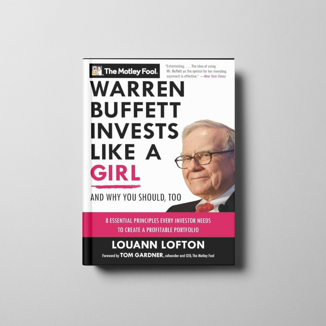 Warren Buffett Invests Like a Girl, And Why You Should Too Book Cover