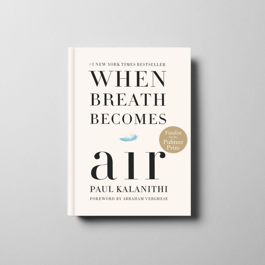 When Breath Becomes Air