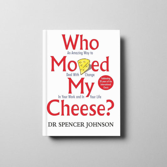Who Moved My Cheese Book Cover