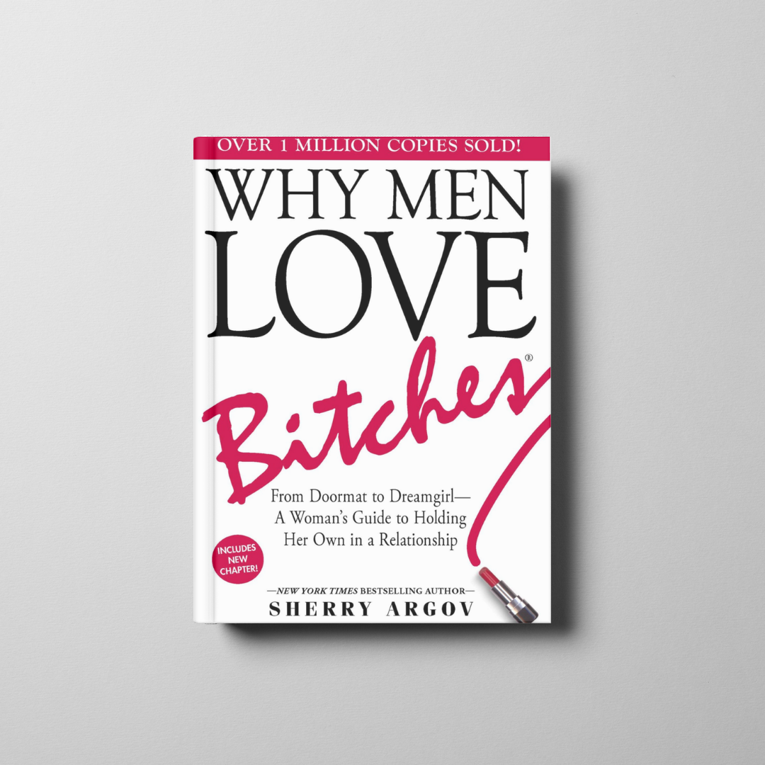 Why Men Marry Bitches Book Cover