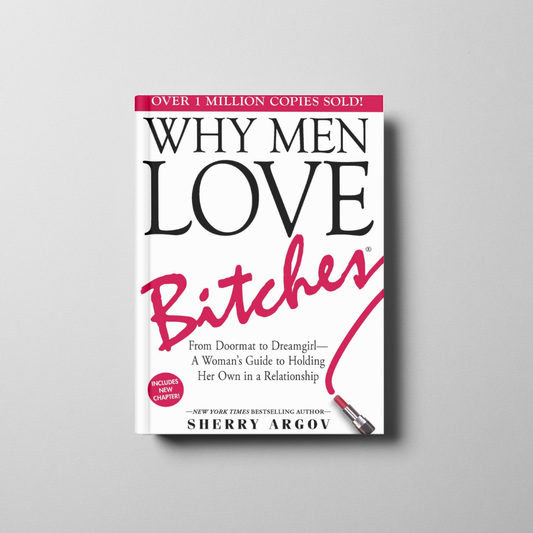 Why Men Marry Bitches Book Cover