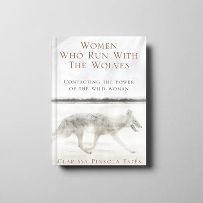 Women Who Run With the Wolves