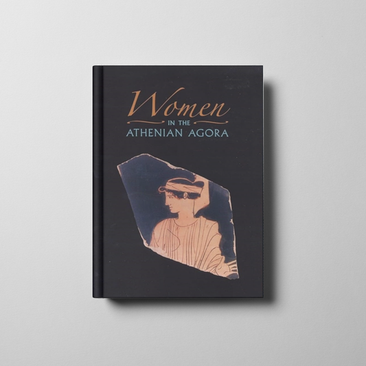 Women in the Athenian Agora Book Cover