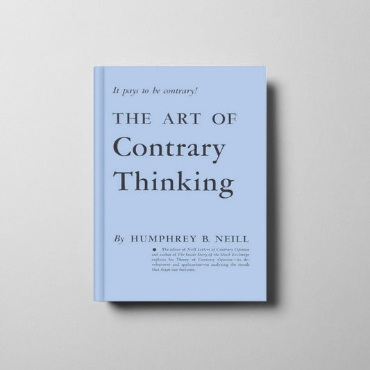 The Art of Contrary Thinking Book Cover