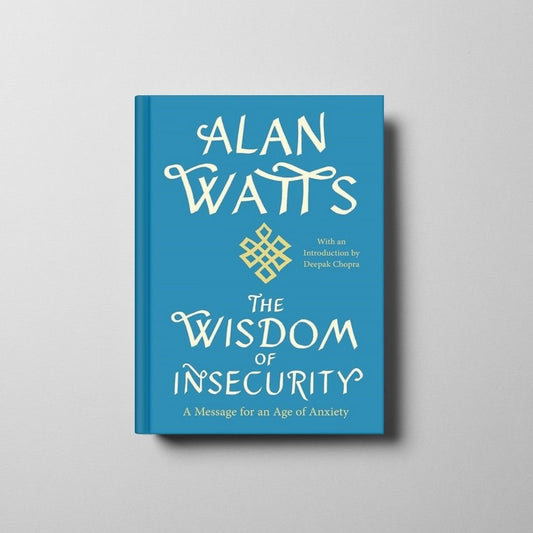 The Wisdom of Insecurity Book Cover